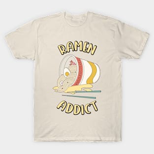 Ramen Addict | Funny Ramen Lover T-Shirt